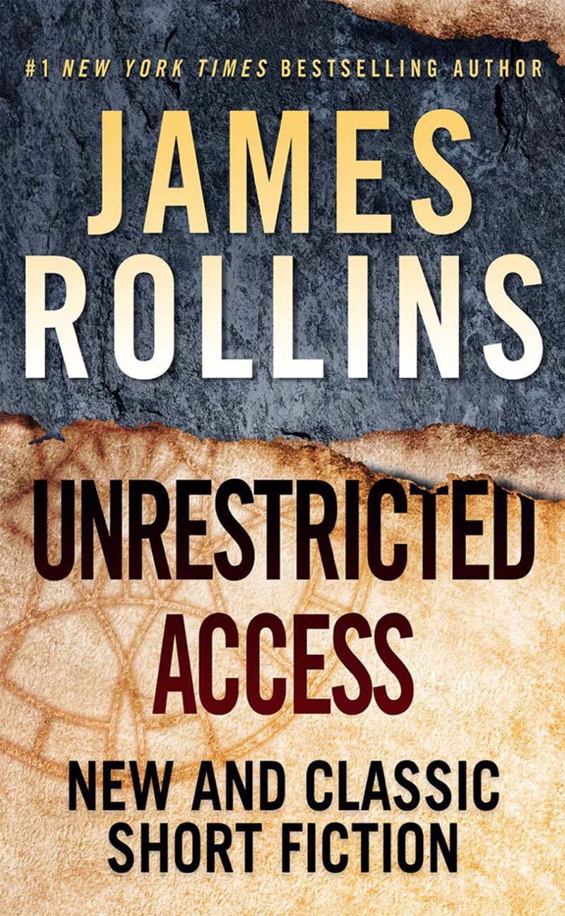 james rollins unrestricted access