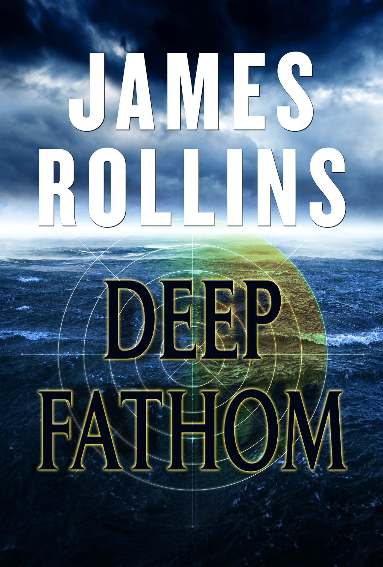Deep Fathom by James Rollins