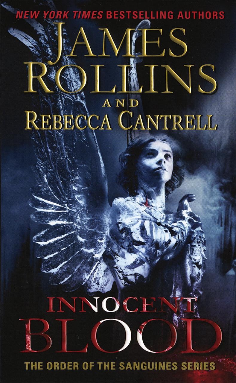 Innocent Blood The Order Of The Sanguines Book Ii James Rollins